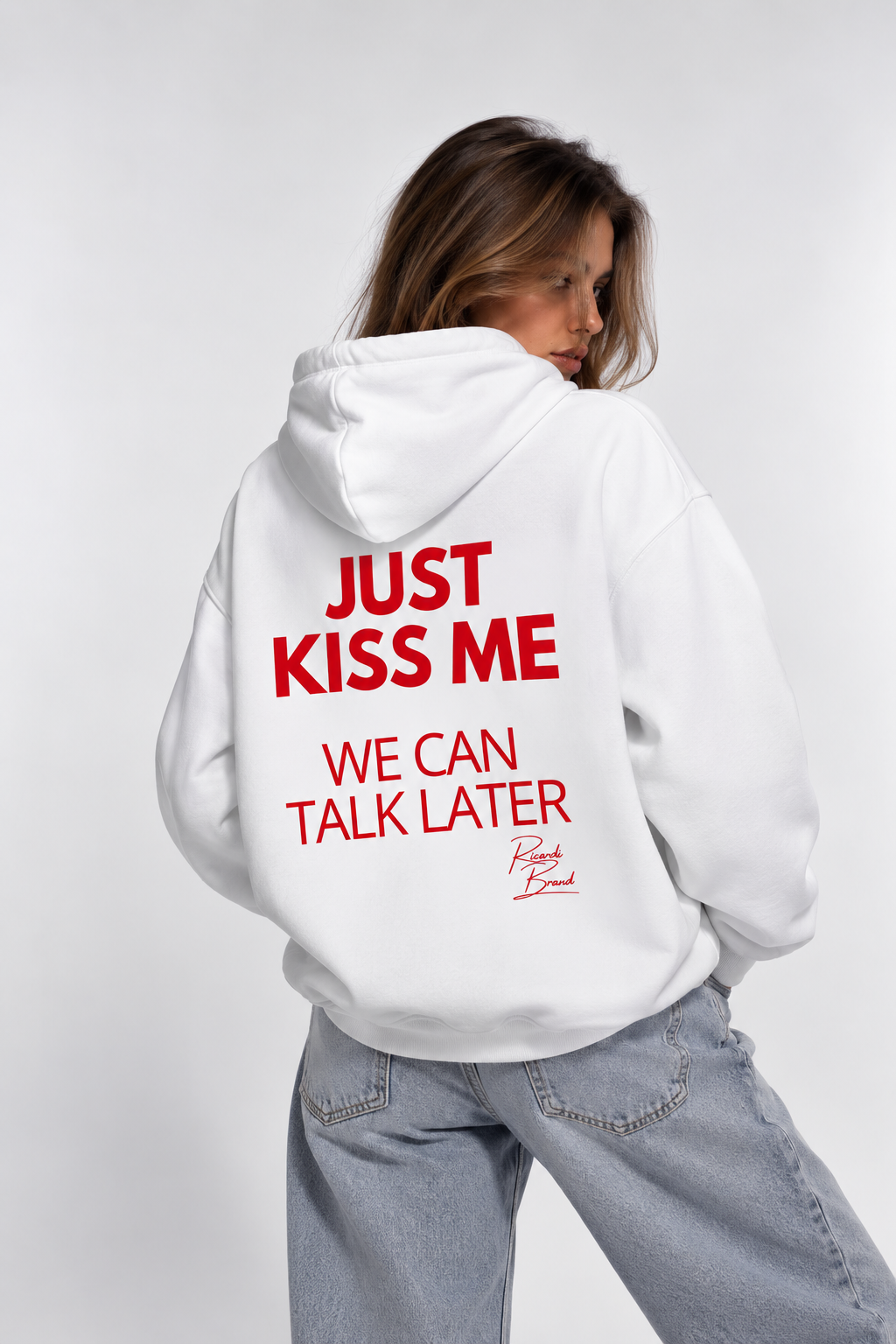 Kiss me
