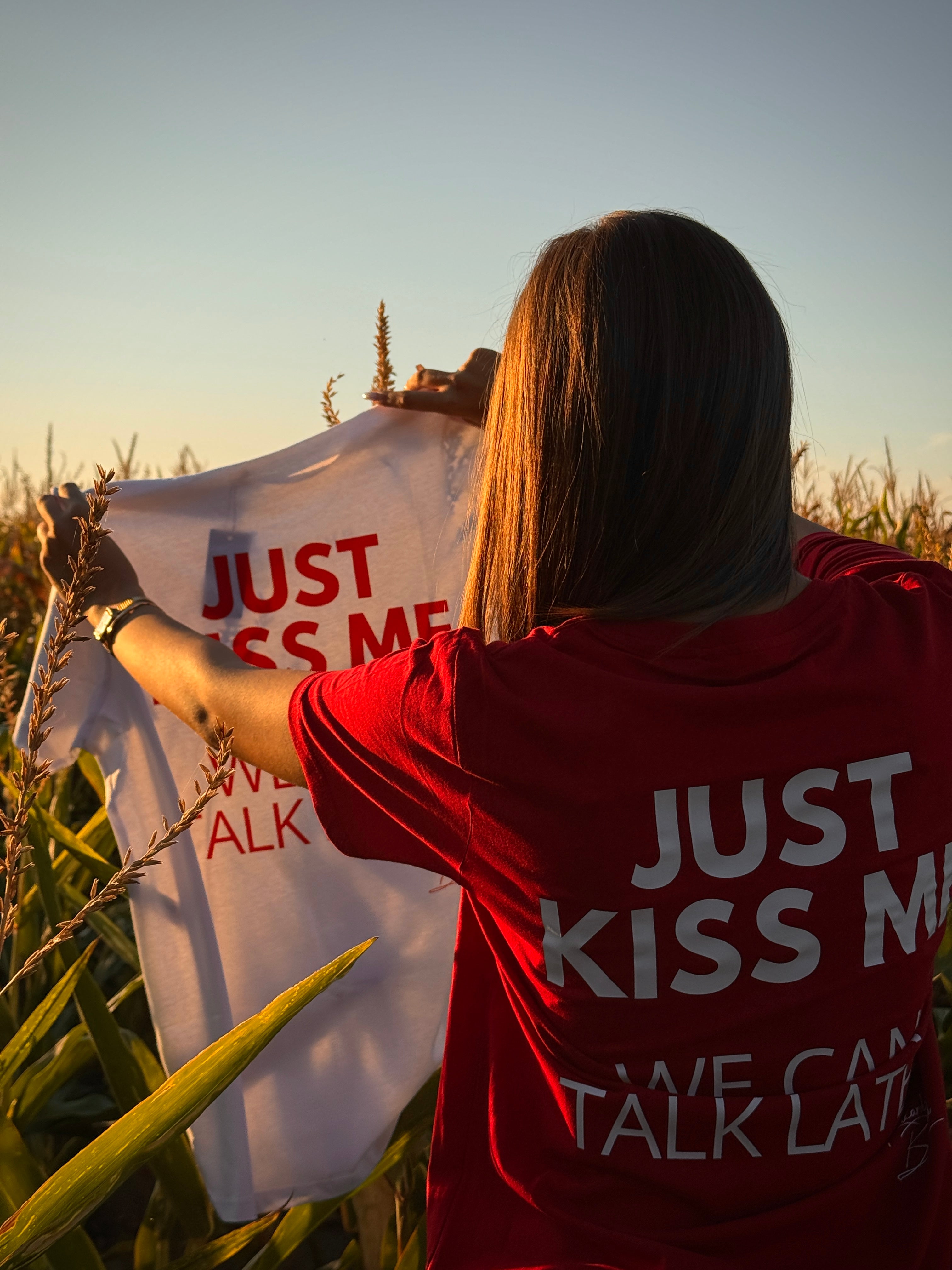 Kiss me