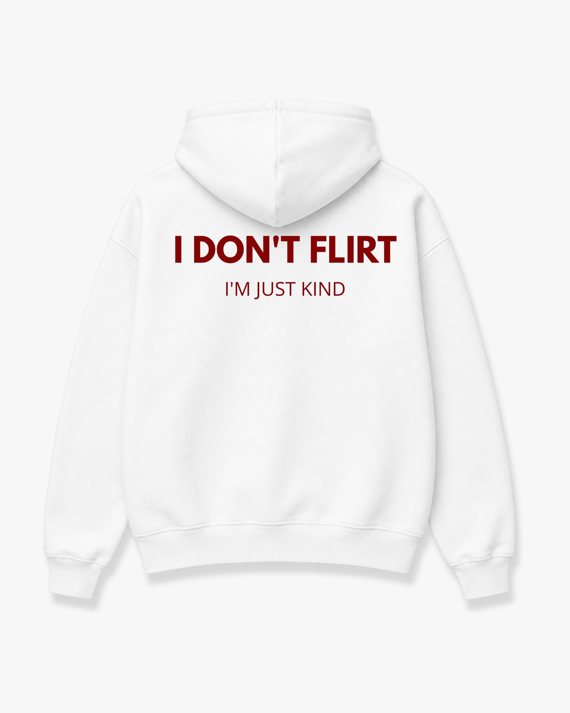 I don't flirt