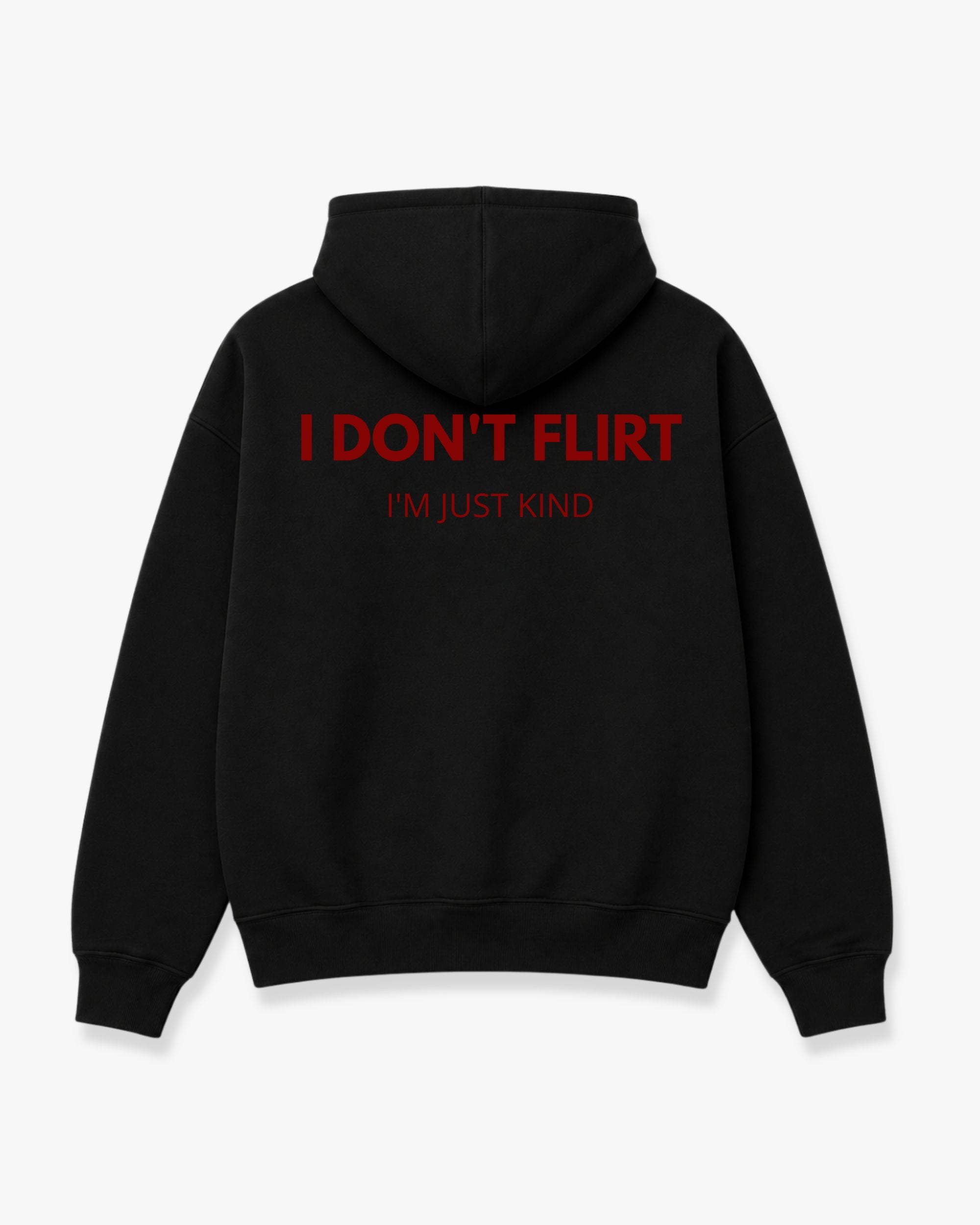 I don't flirt