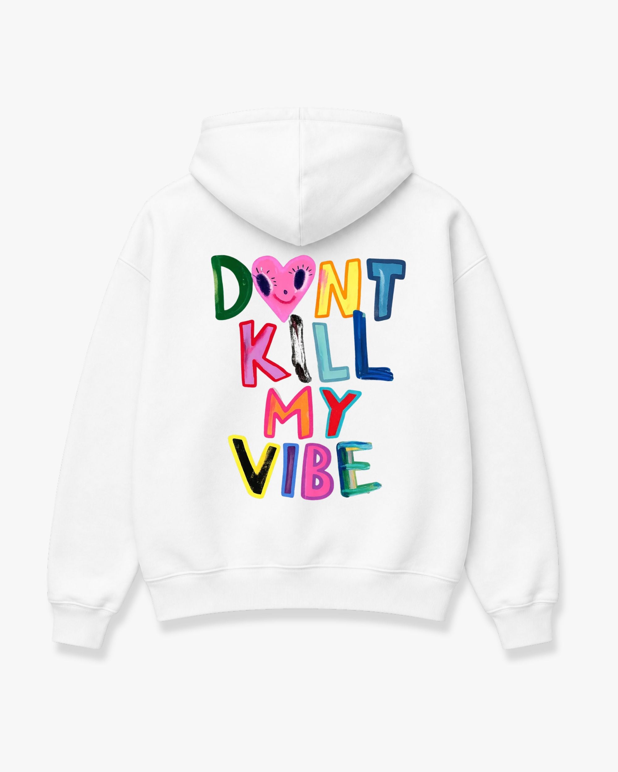 Don't kill my vibe