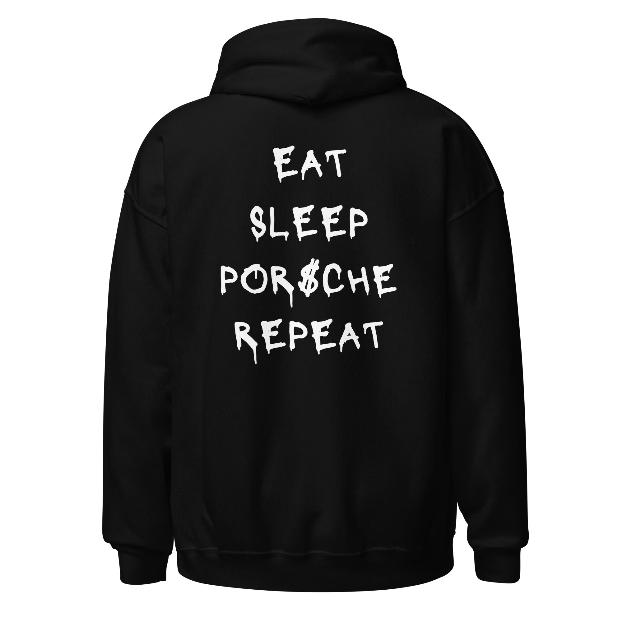 Eat sleep Porsche repeat