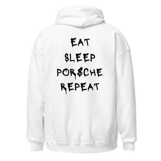 Eat sleep Porsche repeat