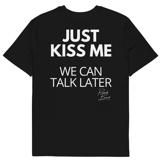 Just Kiss me